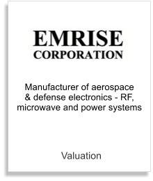 Valuation Manufacturer of aerospace & defense electronics - RF, microwave and power systems