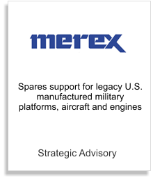 Strategic Advisory Spares support for legacy U.S. manufactured military platforms, aircraft and engines